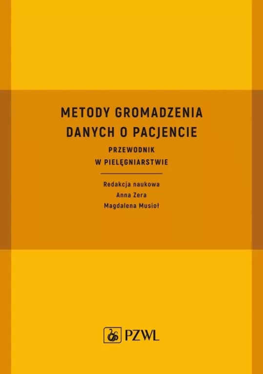 Metody gromadzenia danych o pacjencie