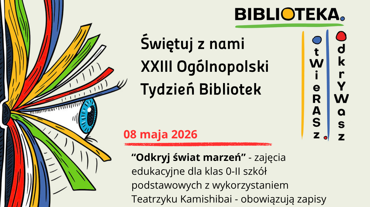 XXIII Ogólnopolski Tydzień Bibliotek - zapraszamy!